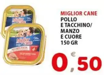 Premium Supermercati MIGLIOR CANE POLLO E TACCHINO/ MANZO E CUORE 150 GR offerta