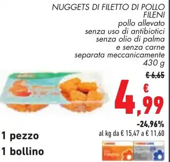 Conad Superstore NUGGETS DI FILETTO DI POLLO FILENI 430 g offerta