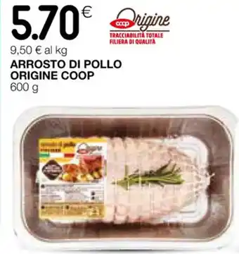 Coop ARROSTO DI POLLO ORIGINE COOP 600 g offerta