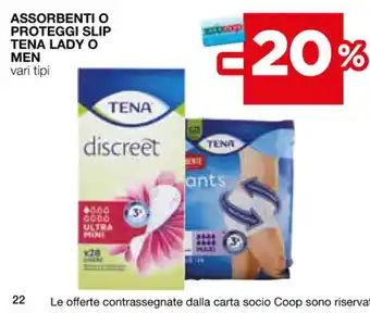 Coop ASSORBENTI O PROTEGGI SLIP TENA LADY O MEN vari tipi offerta
