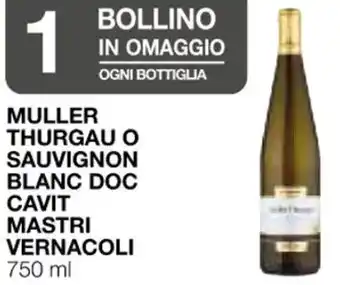 Coop MULLER THURGAU O SAUVIGNON BLANC DOC CAVIT MASTRI VERNACOLI 750 ml offerta