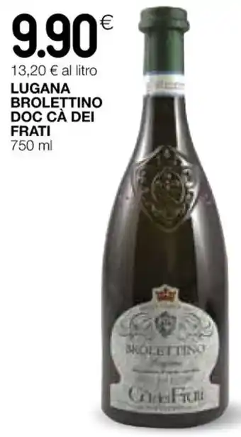 Coop LUGANA BROLETTINO DOC CÀ DEI FRATI 750 ml offerta