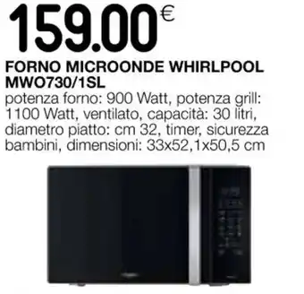 Coop FORNO MICROONDE WHIRLPOOL MWO730/1SL offerta