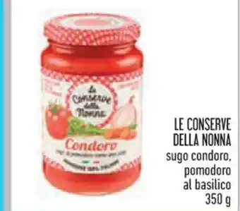 LE CONSERVE DELLA NONNA sugo condoro, pomodoro al basilico 350 g