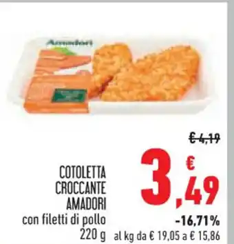 Conad Superstore COTOLETTA CROCCANTE AMADORI con filetti di pollo 220 g offerta