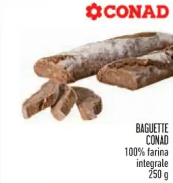 Conad Superstore BAGUETTE CONAD 100% farina integrale 250 g offerta
