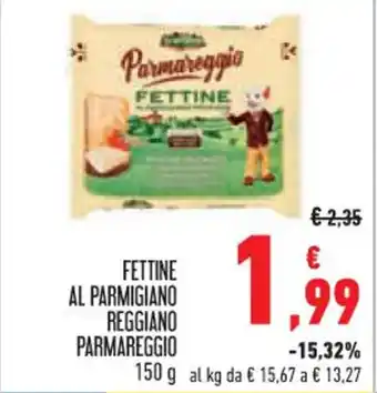 Conad Superstore FETTINE AL PARMIGIANO REGGIANO PARMAREGGIO 150 g offerta