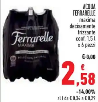 Conad Superstore ACQUA FERRARELLE maxima decisamente frizzante conf. 1,5 l x 6 pezzi offerta