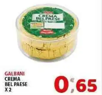 Mio Market GALBANI CREMA BEL PAESE X2 offerta