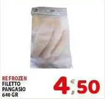 RE FROZEN FILETTO PANGASIO 640 GR