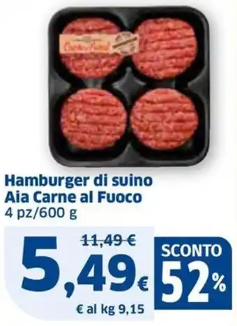 Hamburger di suino Aia Carne al Fuoco 4 pz/600 g