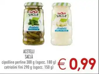 Conad City Saclà Acetelli 300g, 290g offerta