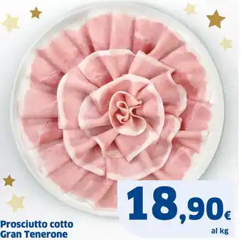 Sigma Prosciutto cotto Gran Tenerone offerta