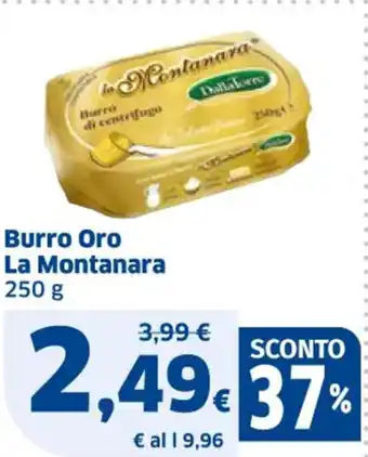 Burro Oro La Montanara 250 g