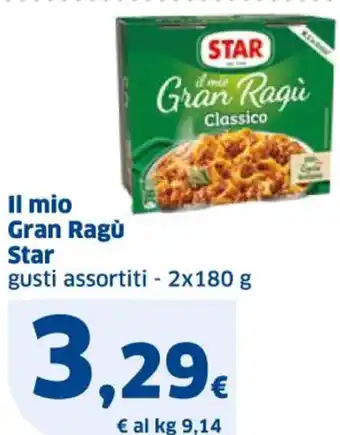 Sigma Il mio Gran Ragù Star gusti assortiti - 2x180 g offerta