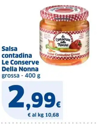 Sigma Salsa contadina Le Conserve Della Nonna grossa - 400 g offerta