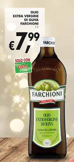 Coal OLIO EXTRA VERGINE DI OLIVA FARCHIONI 1 l offerta