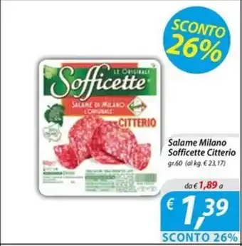 DiMeglio Salame Milano Sofficette Citterio gr.60 offerta