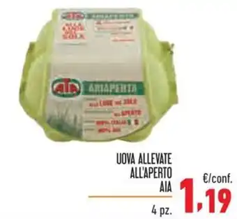 Maxi Supermercati UOVA ALLEVATE ALL'APERTO AIA 4 pz. offerta