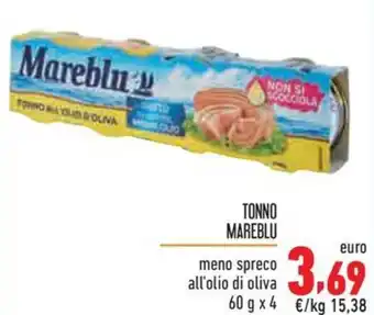 Maxi Supermercati TONNO MAREBLU meno spreco all'olio di oliva 60 g x 4 offerta