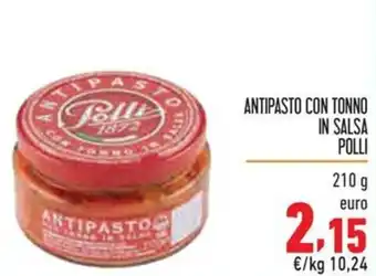 Maxi Supermercati ANTIPASTO CON TONNO IN SALSA POLLI 210 g offerta