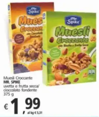 Alter Discount Muesli Croccante MR. SPIKE uvetta e frutta secca cioccolato fondente 375 g offerta