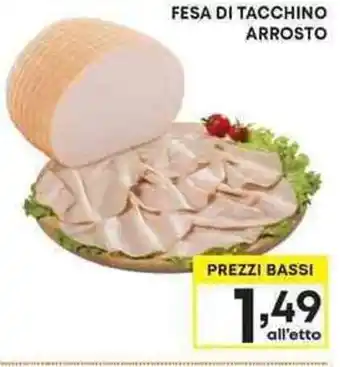 Pam FESA DI TACCHINO ARROSTO offerta