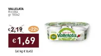 Prezzemolo e Vitale VALLELATA Ricotta gr 100x2 offerta
