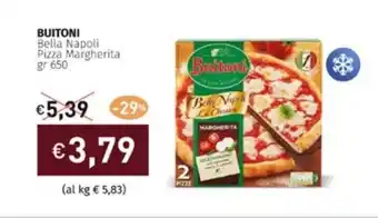 Prezzemolo e Vitale BUITONI Bella Napoli Pizza Margherita gr 650 offerta