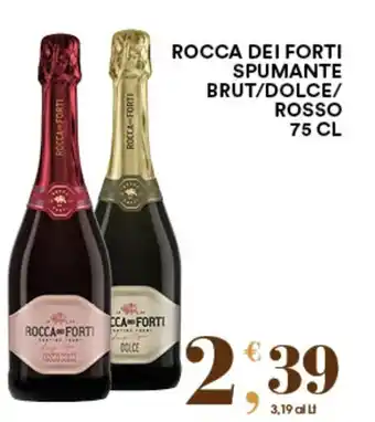 Gecop ROCCA DEI FORTI SPUMANTE BRUT/DOLCE/ ROSSO 75 CL offerta
