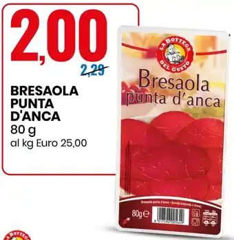 Eurospin BRESAOLA PUNTA D'ANCA 80 g offerta