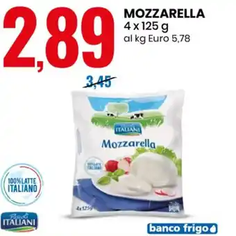 Eurospin MOZZARELLA 4x125 g al kg Euro 5,78 offerta