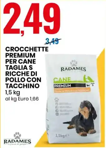 Eurospin CROCCHETTE PREMIUM PER CANE TAGLIA S RICCHE DI POLLO CON TACCHINO 1,5 kg offerta
