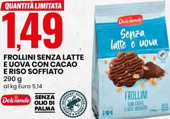 Eurospin FROLLINI SENZA LATTE E UOVA CON CACAO E RISO SOFFIATO 290 g offerta