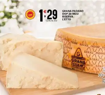 Sisa GRANA PADANO DOP 20 MESI RISERVA L'ETTO offerta