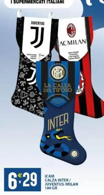 ICAM CALZA INTER/ JUVENTUS/MILAN 180 GR