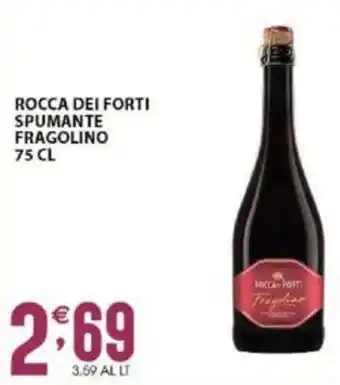 Sisa ROCCA DEI FORTI SPUMANTE FRAGOLINO 75 CL offerta