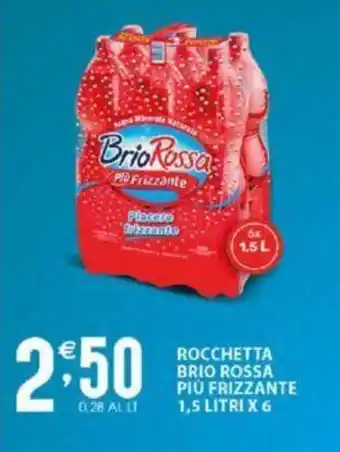 Sisa ROCCHETTA BRIO ROSSA PIÙ FRIZZANTE 1,5 LITRI X 6 offerta