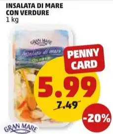 PENNY GRAN MARE INSALATA DI MARE CON VERDURE 1 kg offerta