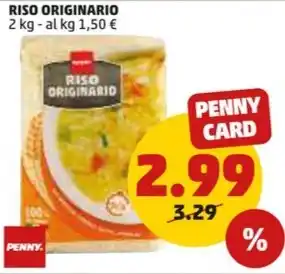 PENNY PENNY RISO ORIGINARIO 2 kg offerta