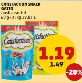 PENNY CATISFACTION SNACK GATTO gusti assortiti 60 g offerta