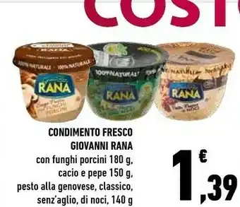 Conad Giovanni Rana Condimento Fresco offerta