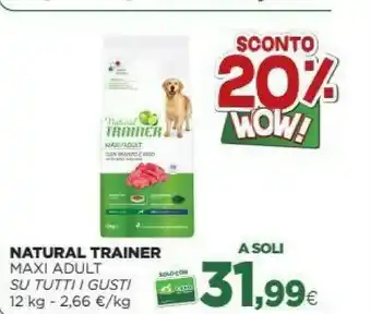 L´Isola dei Tesori Natural Trainer Maxi Adult Su Tutti I Gusti offerta