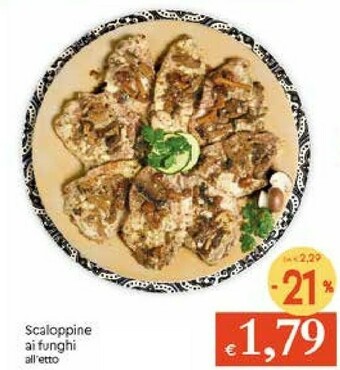 Galassia Scaloppine Ai Funghi offerta