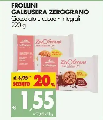 Tigros Galbusera Zero Grano Con Cacao E Gocce Di Cioccolato 220 G(ml) offerta