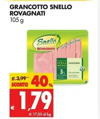 Tigros Rovagnati Gran Cotto Snello 105 G(ml) offerta