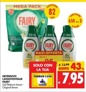 Tigros Fairy Detersivo Lavastoviglie offerta