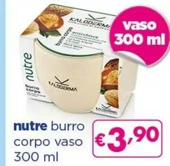 Acqua & Sapone Kaloderma Nutre Burro Corpo Vaso offerta