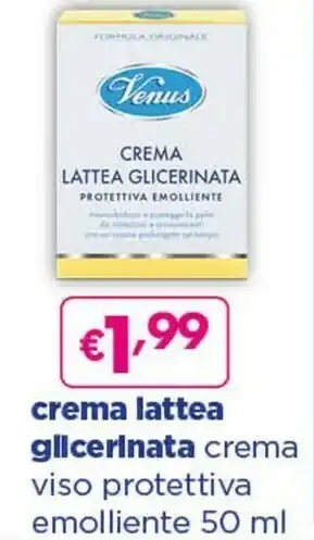 Acqua & Sapone Venus Crema Lattea Glicerinata Crema Viso Protettiva Emolliente offerta