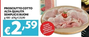 Pam Pam & Panorama - Prosciutto Cotto Alta Qualità Semplici & Buoni 100 G(ml) offerta